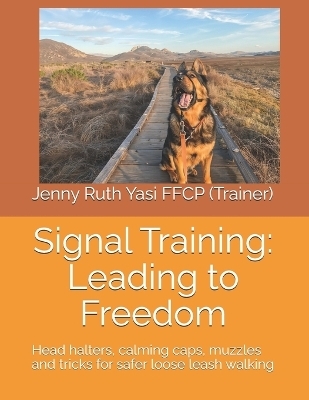 Signal Training - Jenny Ruth Yasi Ffcp