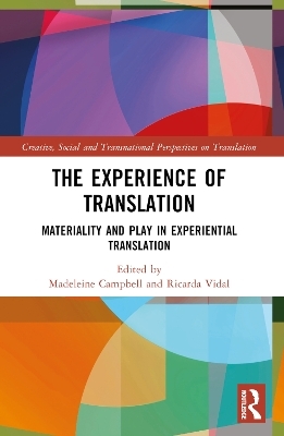 The Experience of Translation - 