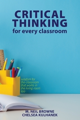 Critical Thinking for Every Classroom