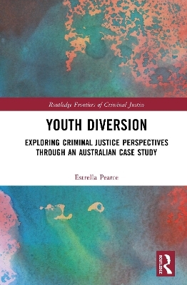 Youth Diversion - Estrella Pearce