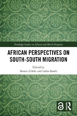 African Perspectives on South&ndash;South Migration - 