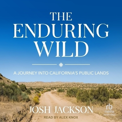 The Enduring Wild - Josh Jackson