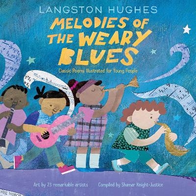 Melodies of The Weary Blues - Langston Hughes