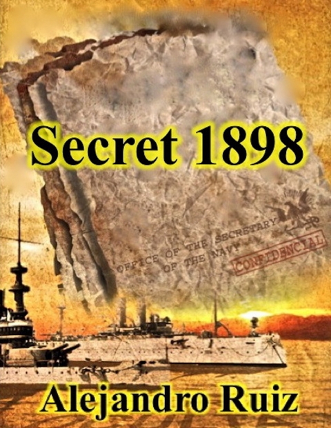 Secret 1898 -  Alejandro Ruiz