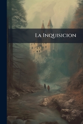La Inquisicion