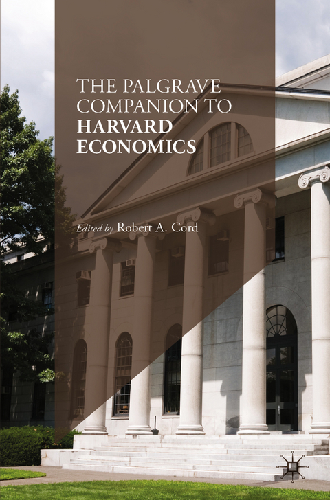 The Palgrave Companion to Harvard Economics - 