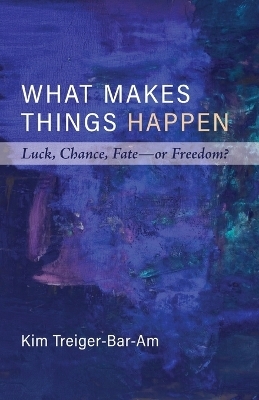 What Makes Things Happen