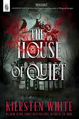 The House of Quiet