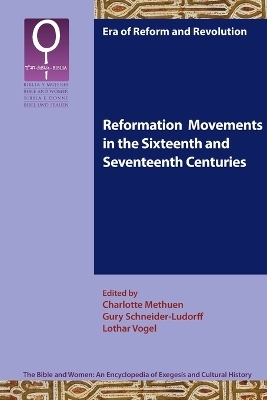 Reformation Movements in the Sixteenth and Seventeenth Centuries - 