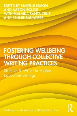 Fostering Wellbeing through Collective Writing Practices