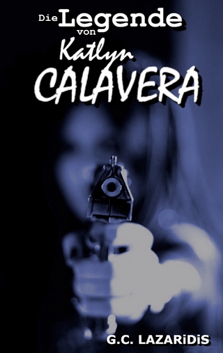 Die Legende von Katlyn Calavera