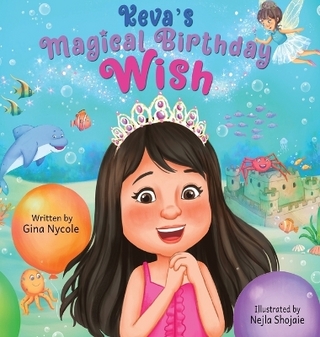 Keva's Magical Birthday Wish