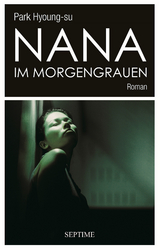 Nana im Morgengrauen - Park Hyoung-su
