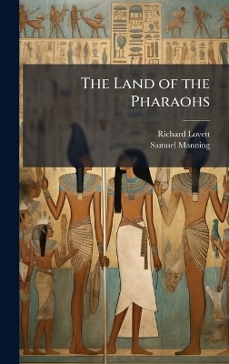 The Land of the Pharaohs
