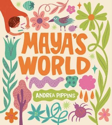 Maya's World - Andrea Pippins