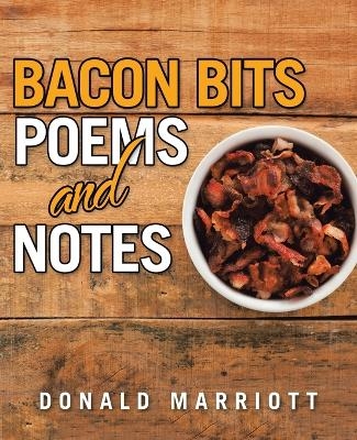 Bacon Bits - Donald Marriott