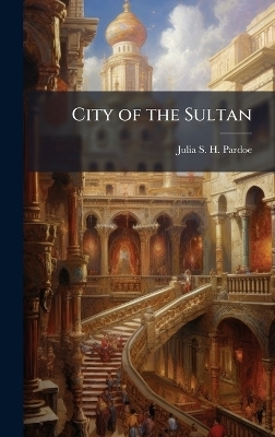 City of the Sultan