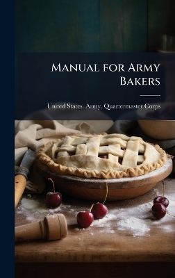 Manual for Army Bakers - 