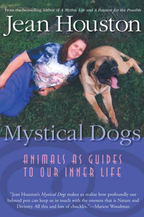 Mystical Dogs - Jean Houston