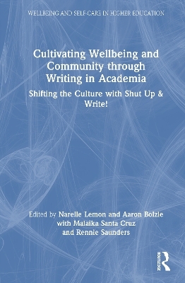 Cultivating Wellbeing and Community through Writing in Academia