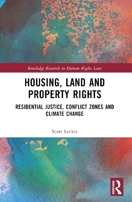 Housing, Land and Property Rights - Scott Leckie