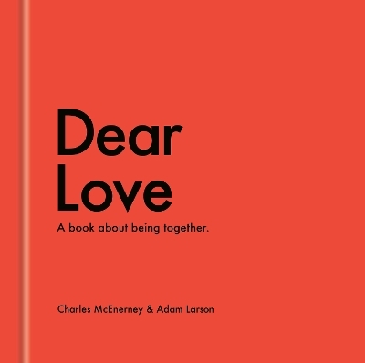 Dear Love - Charles McEnerney, Adam Larson