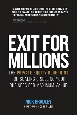 Exit for Millions - Nick Bradley