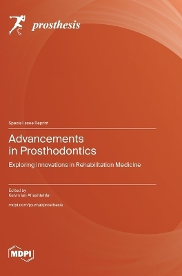 Advancements in Prosthodontics