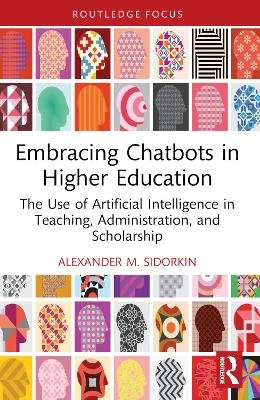Embracing chatbots in higher education