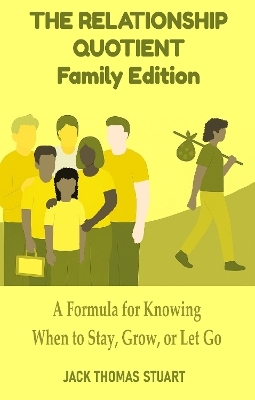 The Relationship Quotient - Family Edition