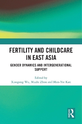 Fertility and Childcare in East Asia