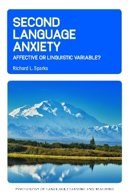 Second Language Anxiety