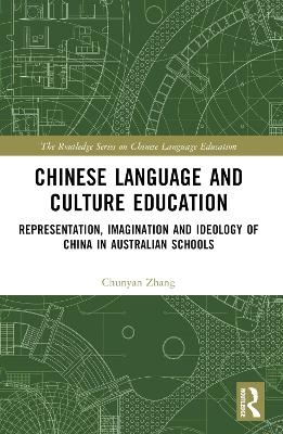 Chinese Language and Culture Education - Chunyan Zhang