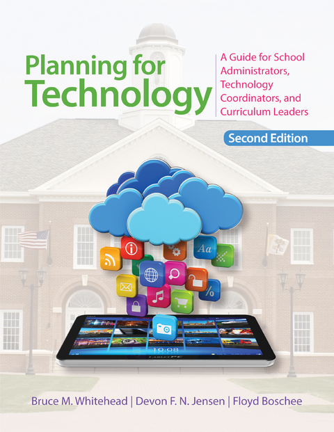 Planning for Technology - Bruce M. Whitehead, Devon Jensen, Floyd A. Boschee