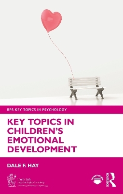 Key Topics in Children’s Emotional Development - Dale F. Hay