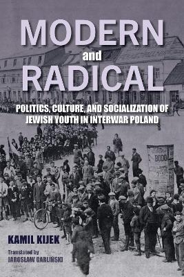 Modern and Radical - Kamil Kijek