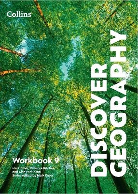 Discover Geography Workbook 9 - Mark Enser, Rebecca Kitchen, Alan Parkinson, Robbie Woodburn, Rob Bircher