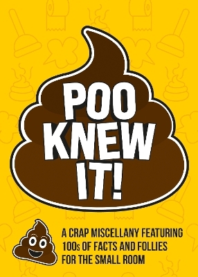Poo Knew It! - Summersdale Publishers