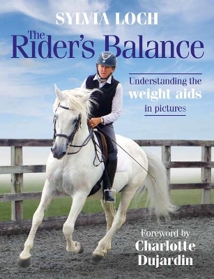 The Rider's Balance - Sylvia Loch