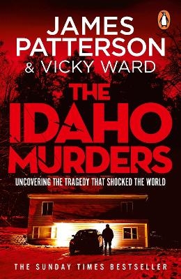The Idaho Murders - James Patterson