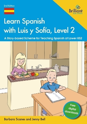 Learn Spanish with Luis y Sof&iacute;a, Level 2 - Barbara Scanes, Jenny Bell