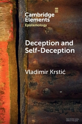 Deception and Self-Deception - Vladimir Krstić