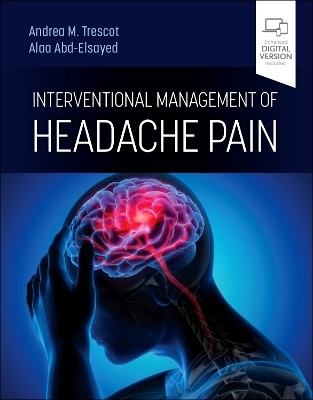 Interventional Management of Headache Pain - 