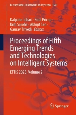 Proceedings of Fifth Emerging Trends and Technologies on Intelligent Systems - 