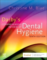 Darby's Comprehensive Review of Dental Hygiene - Blue, Christine M.