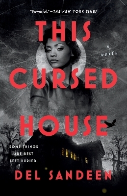 This Cursed House - del Sandeen