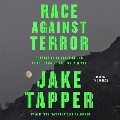 Race Against Terror - Jake Tapper