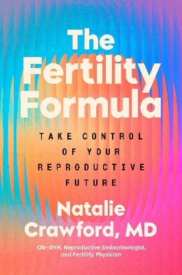 The Fertility Formula - Natalie Crawford