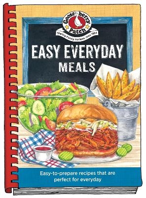 Easy Everyday Meals -  Gooseberry Patch