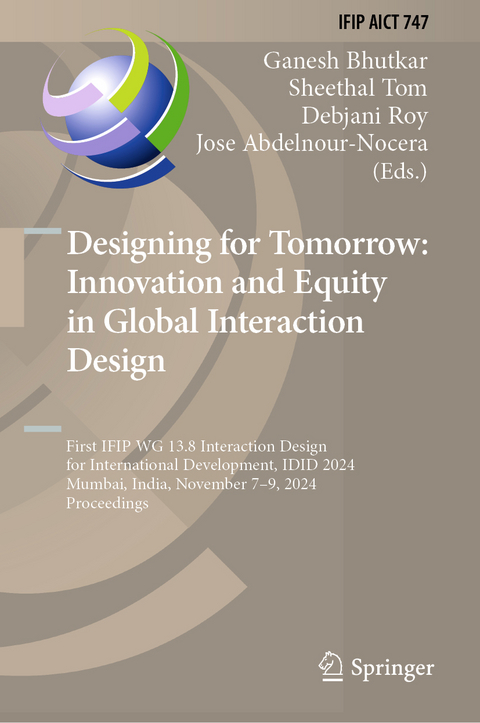 Designing for Tomorrow: Innovation and Equity in Global Interaction Design - 